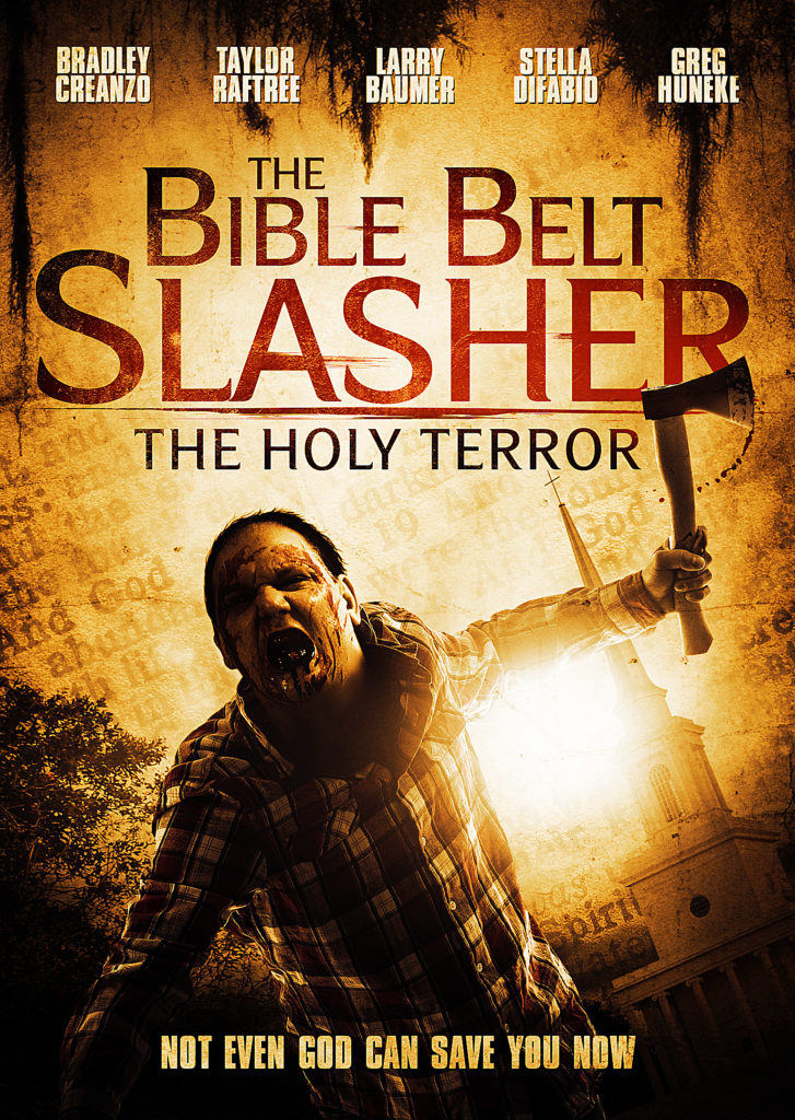 Bible Belt Slasher: The Holy Terror